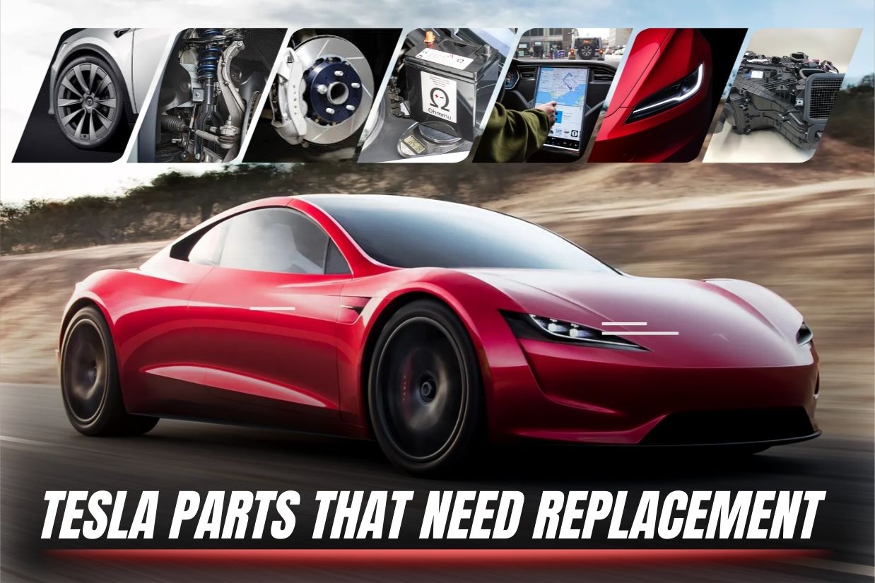 Most Common Tesla Parts That Need Replacement
